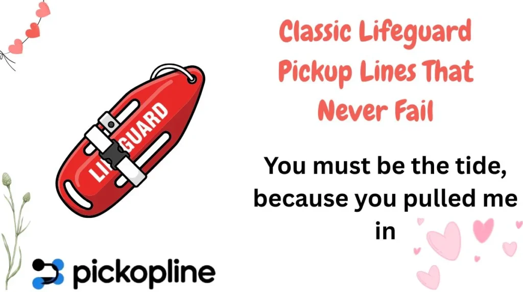 Classic Lifeguard Pickup Lines That Never Fail