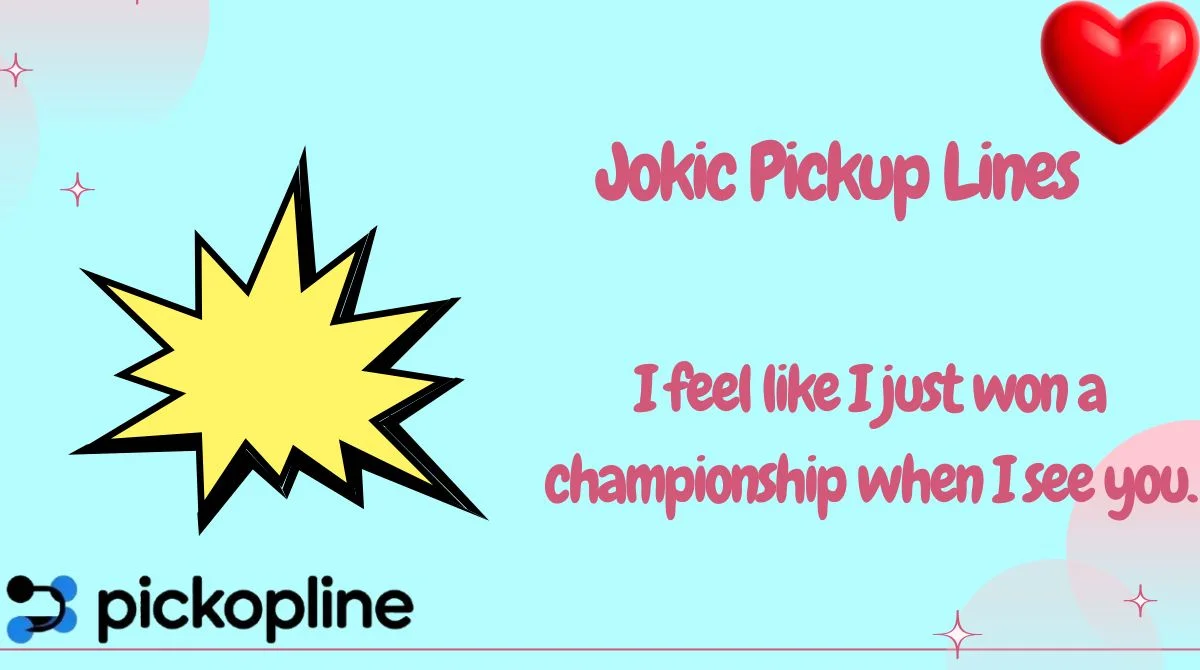 Jokic Pickup Lines